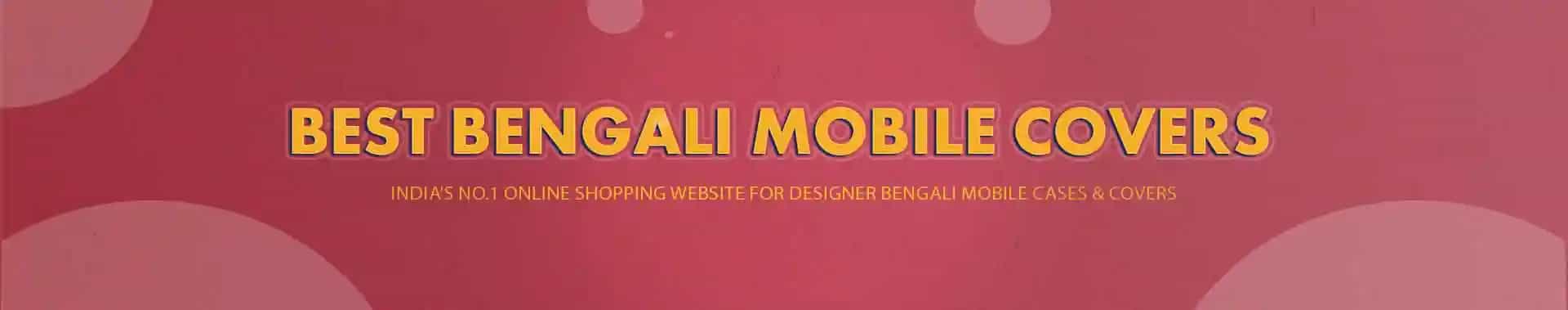 Buy Bengali Mobile Covers, Phone Cases & Back Covers Online starting at ₹199